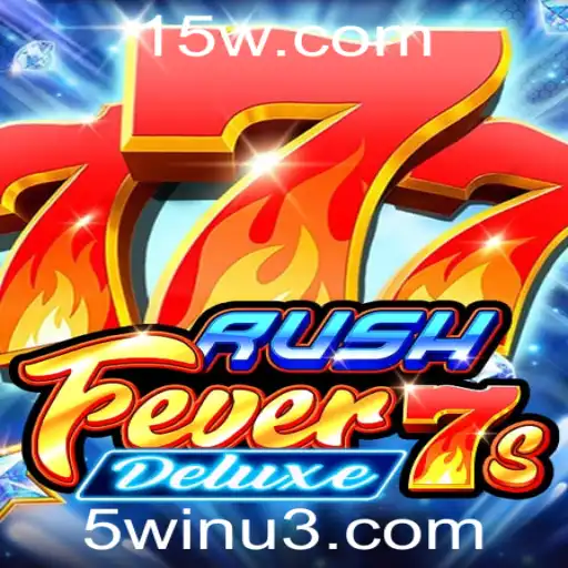 Explorando RushFever7sDeluxe: Uma Experiência de Jogo Vibrante com 5win