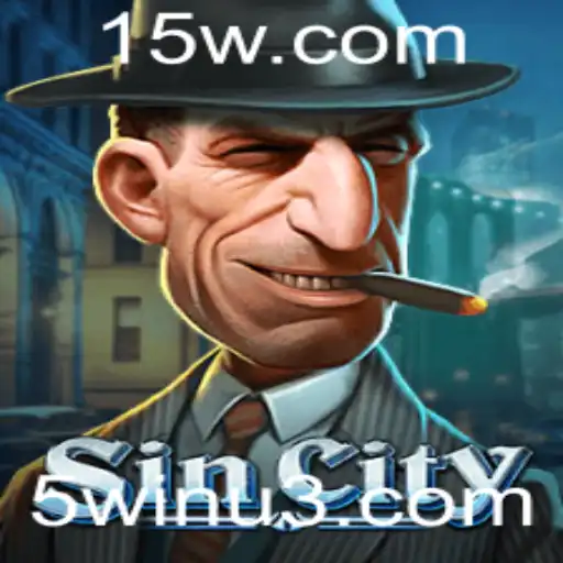 Explorando o Universo de SinCity: Um Guia Completo com ênfase na Estratégia 5win